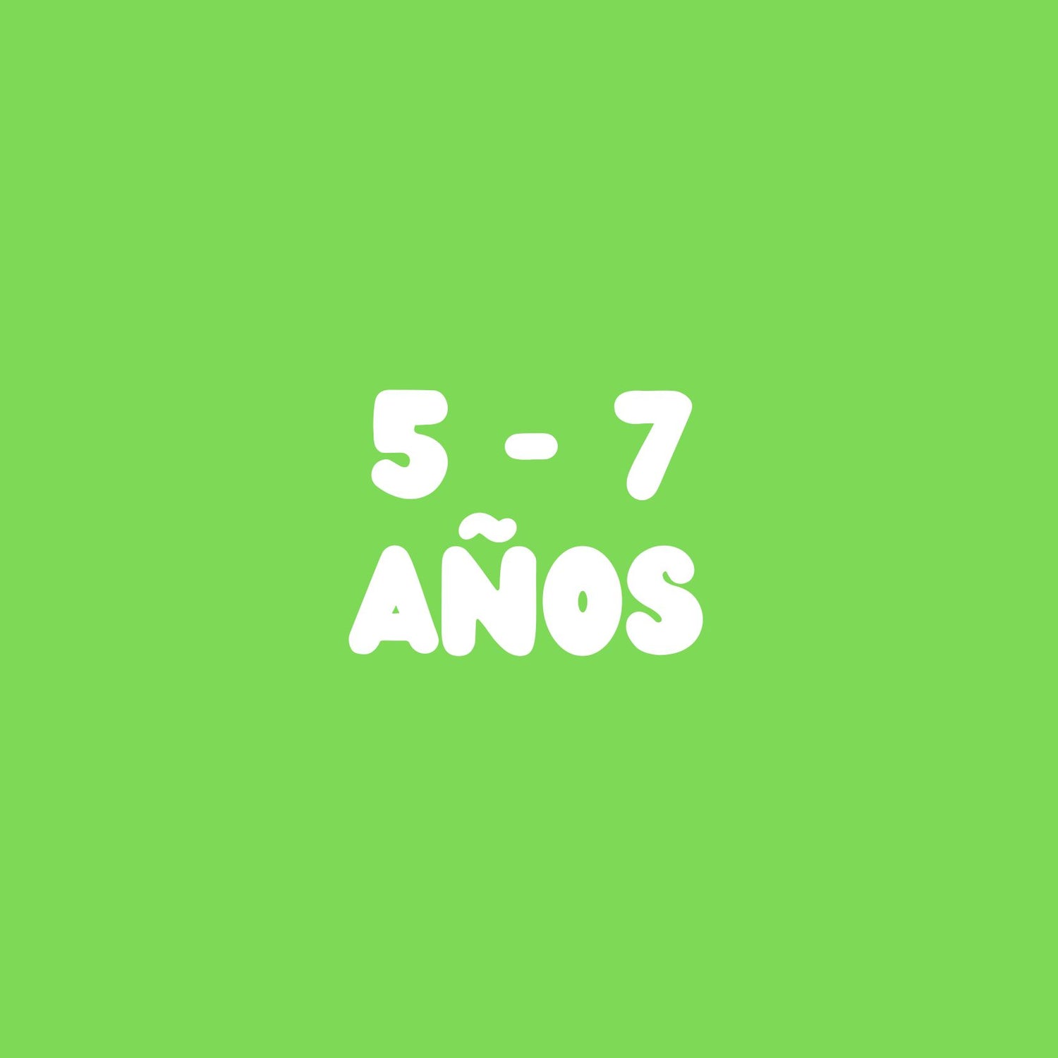 5 a 7 años